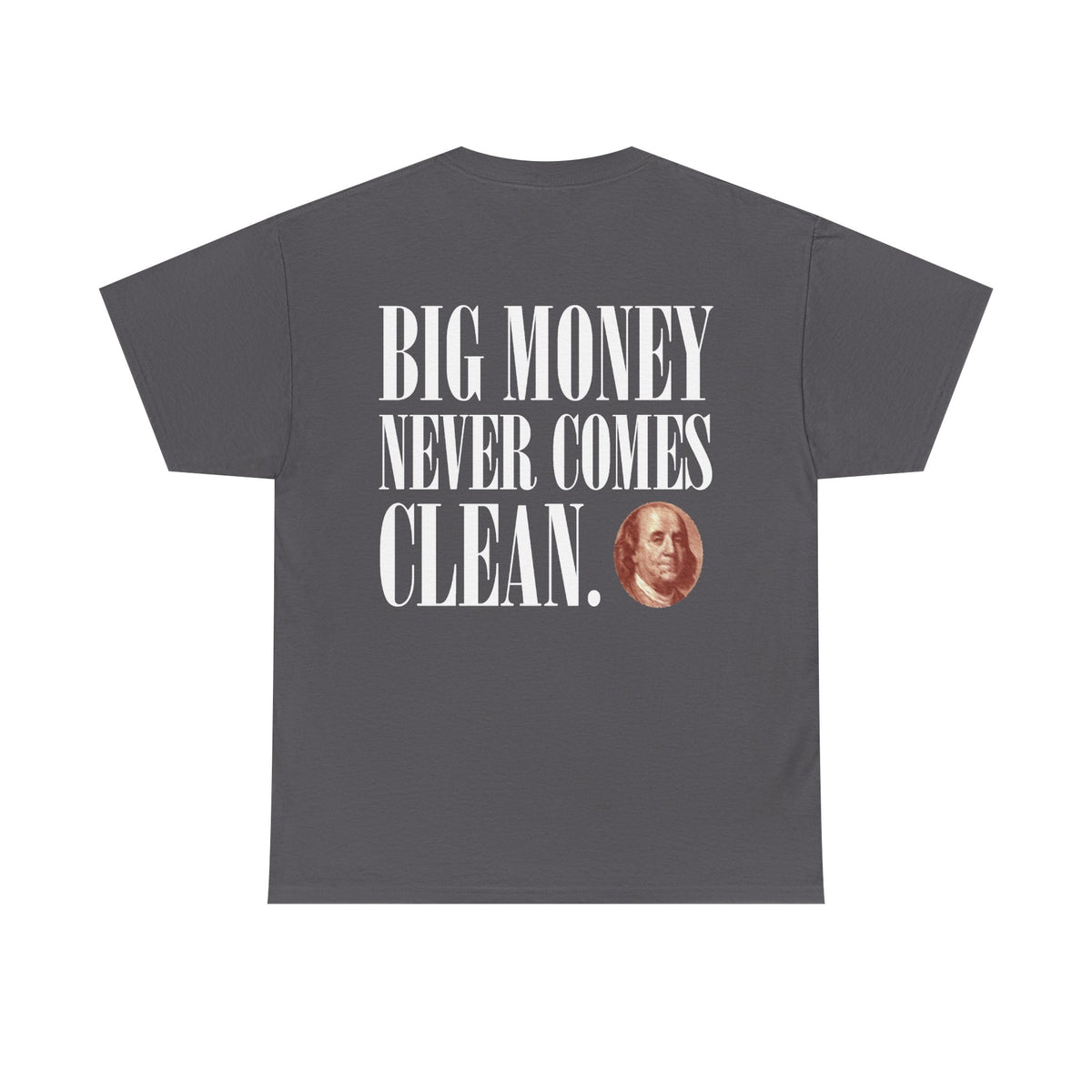 Big Money.